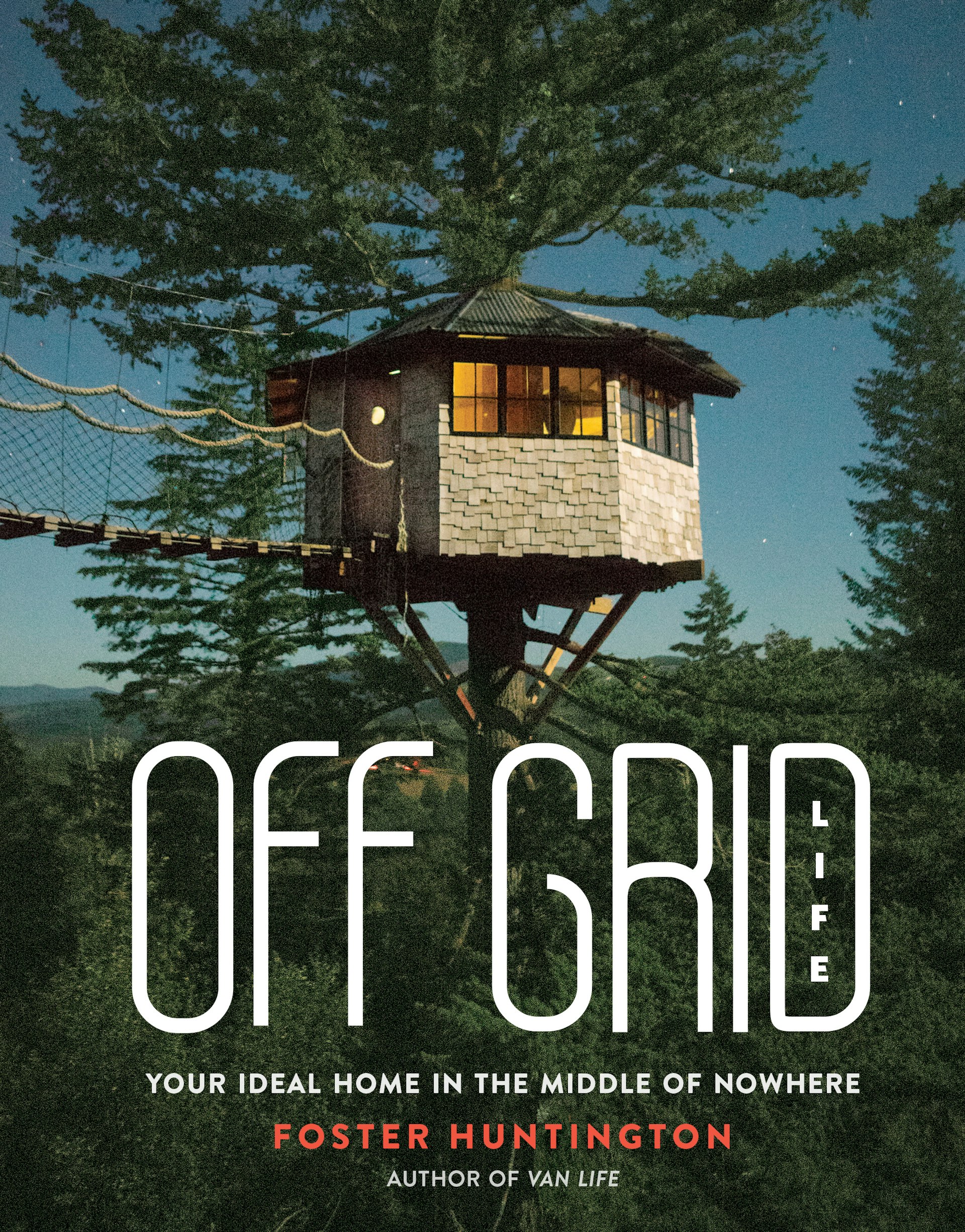 Book cover showing a cabin with a rope bridge set high up in a Douglas fir tree