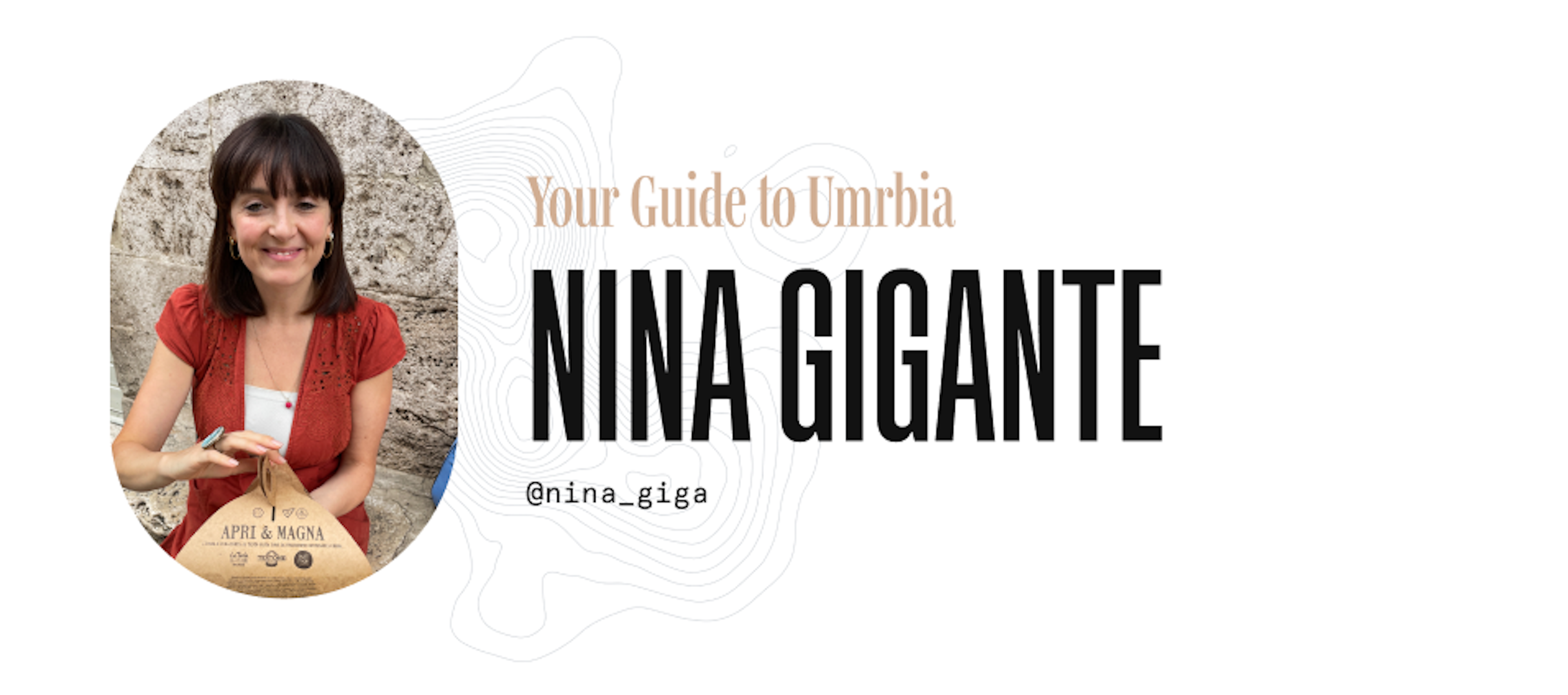 Your guide to Umbria: Nina Gigante