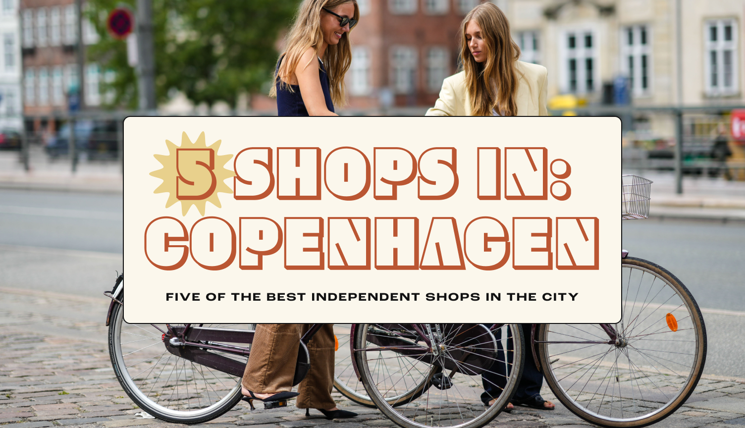 9 of the best things to do in Copenhagen - Lonely Planet
