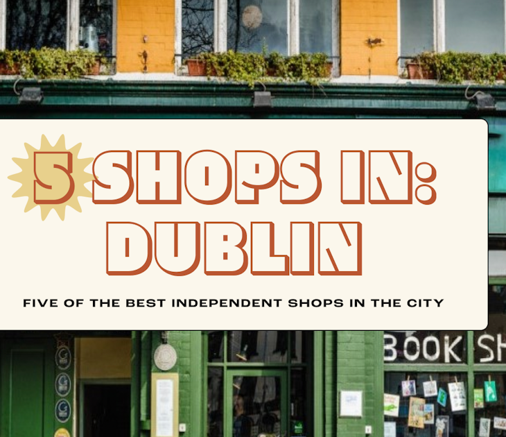 5Shops-Dublin-Hero-Image.png