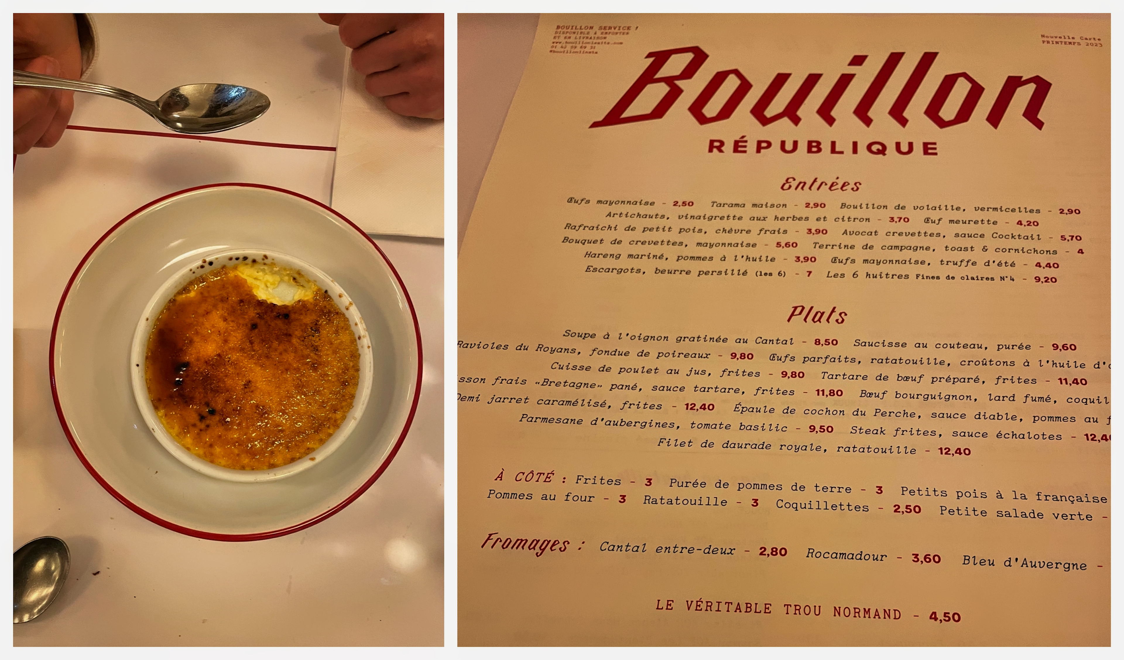 Creme Brulee and daily menu on table at Bouillon Republique Paris