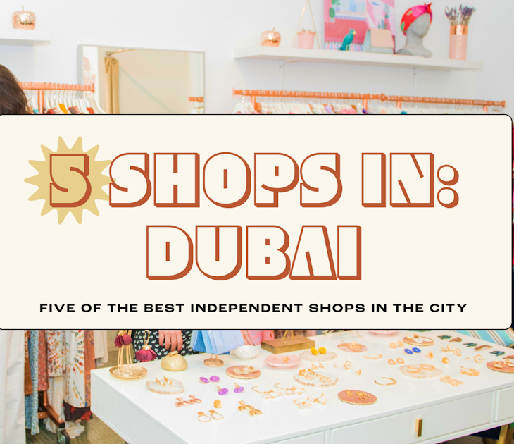 Dubai-in-5-Shops-hero-image.png