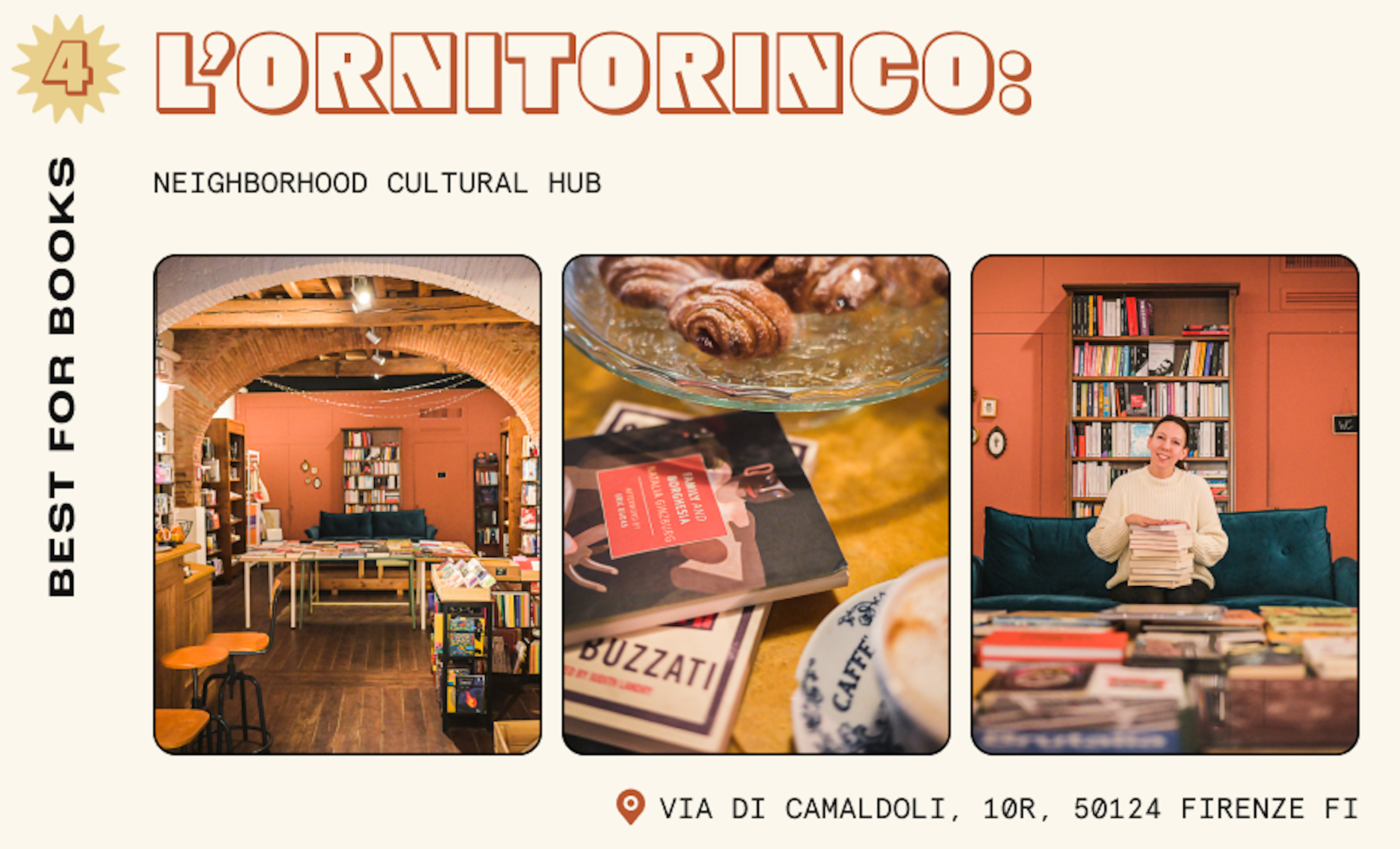 A bookshop/cafe in Florence. The photo features the smiling female owner holding a stack of books and an image of coffee, pastries and books