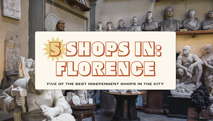 Florence-in-5-Shops.png