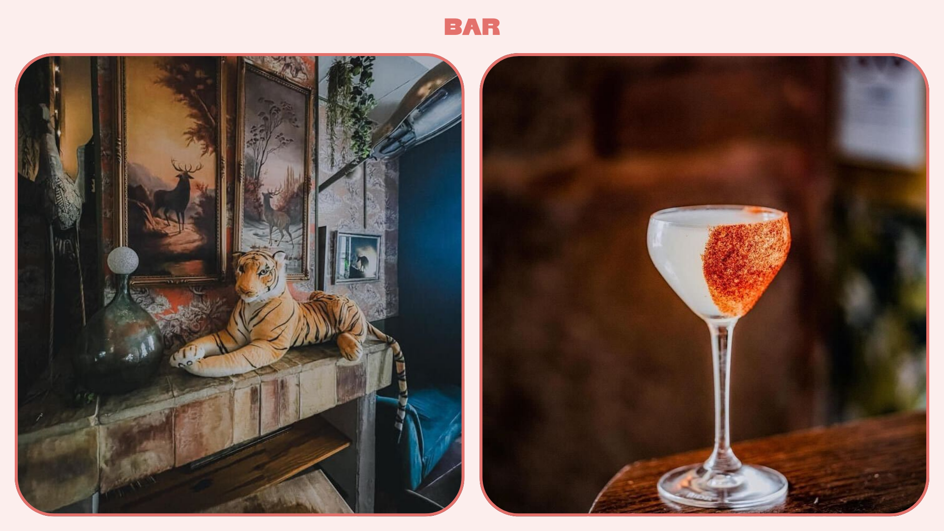 L: Stuffed tiger sits above fireplace. R: Spicy margarita cocktail
