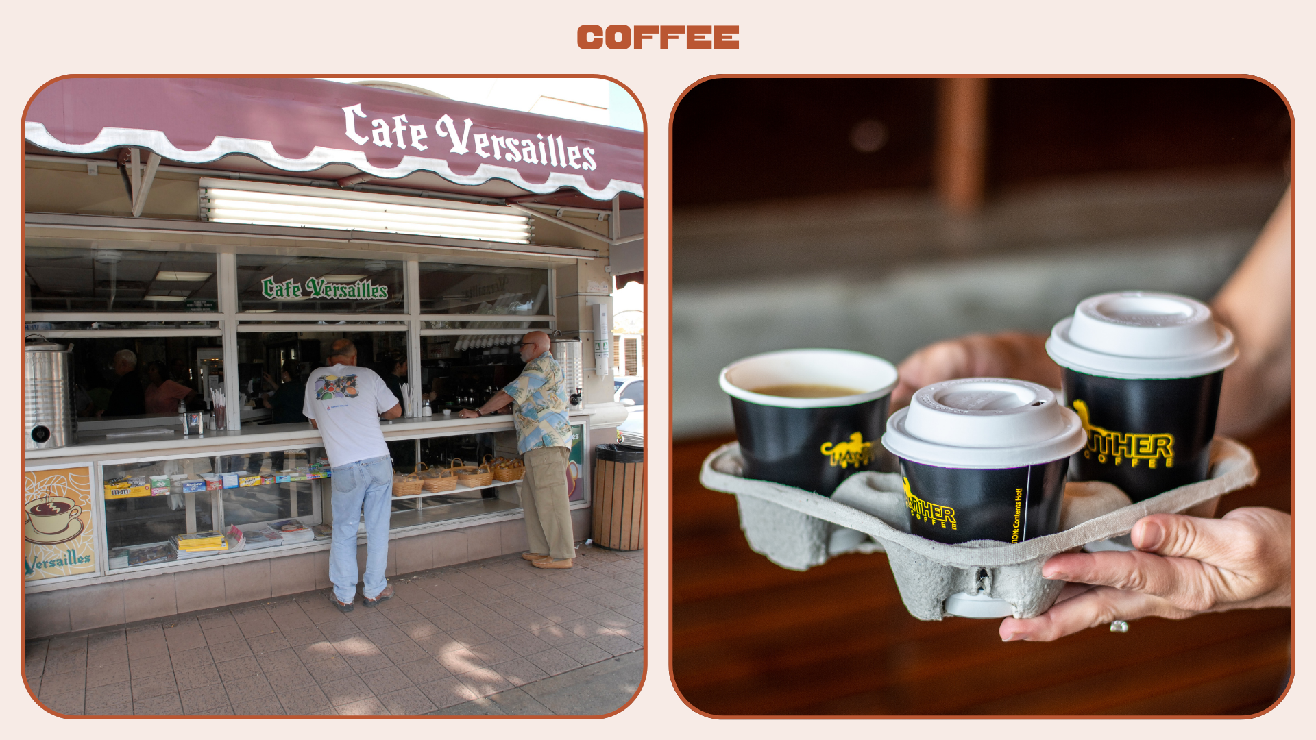 L: coffee window at Versailles; R: Panther Coffee 