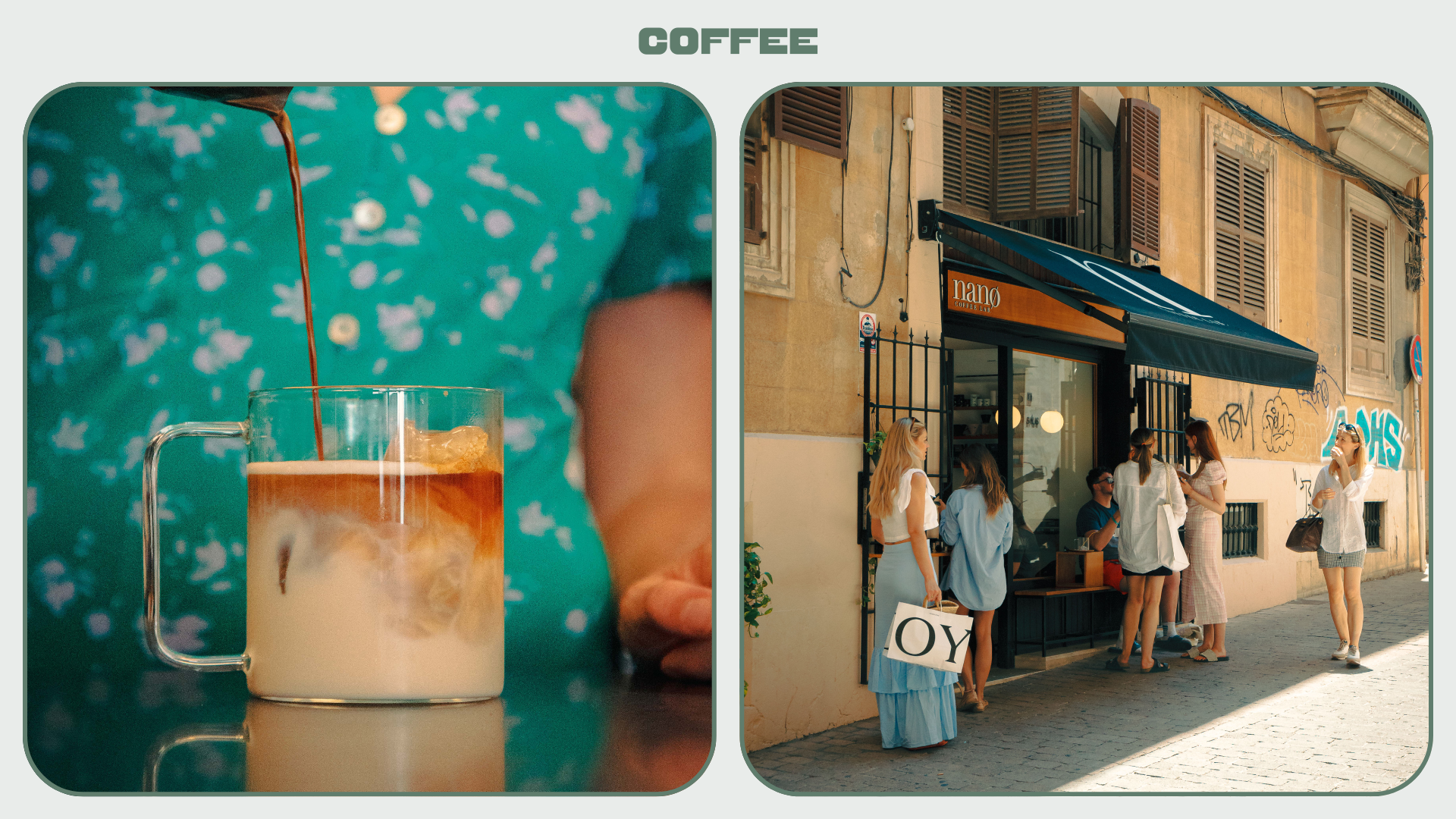 L: Iced coffee R: A small queue of women outside Palma coffee shop