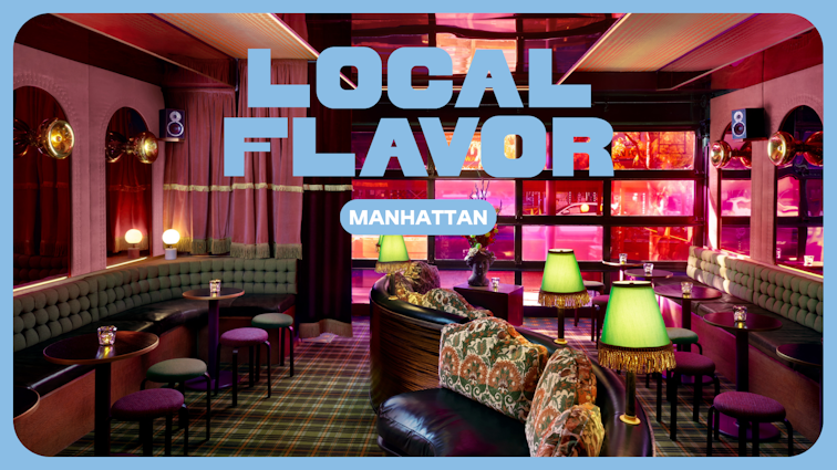 LOCAL FLAVOR: Manhattan - Title
Local Flavor Manhattan Feature - interior of HiLot in the East Village