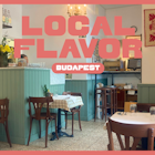Copy of LOCAL FLAVOR - Title (2)
Local Flavor Budapest