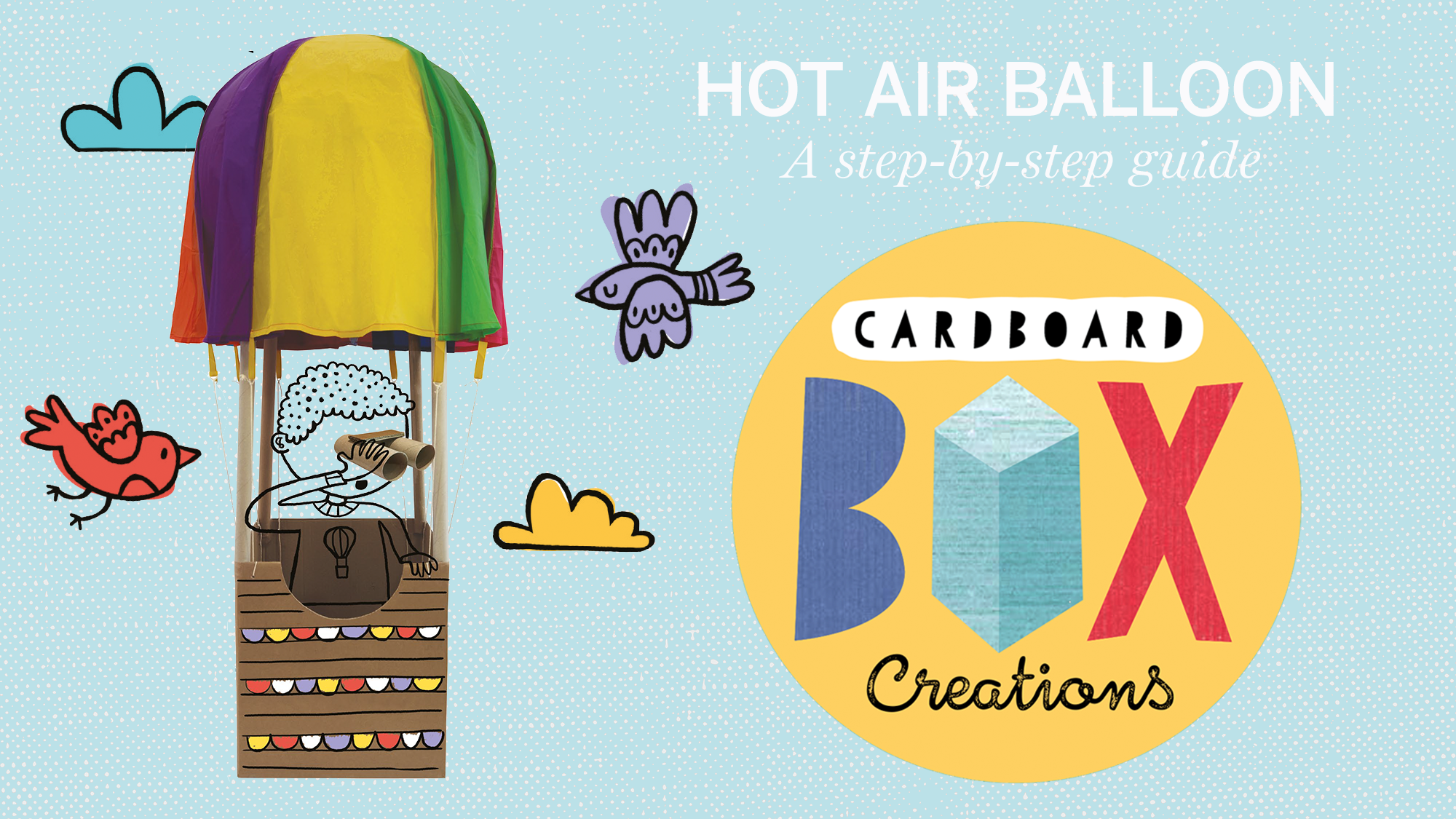 build a hot-air balloon - header image featuring final craft and Cardboard Box Creations logo