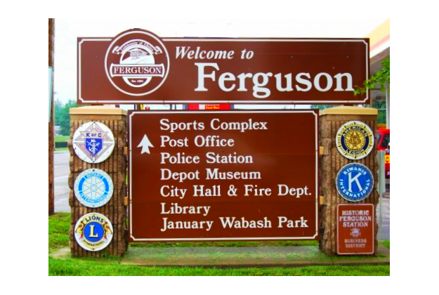 Ferguson, Missouri.
