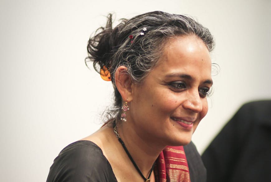 Arundhati Roy.